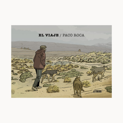 El viaje - Paco Roca - Astiberri