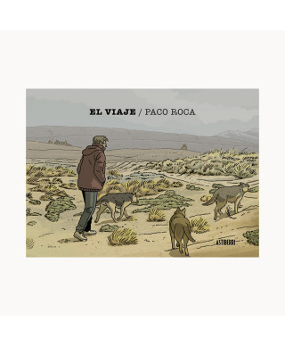 El viaje - Paco Roca - Astiberri