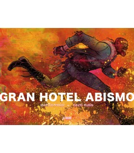 Gran Hotel Abismo- David Rubín - Astiberri