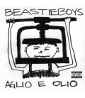 Beastie Boys - Aglio e Olio - Vinilo