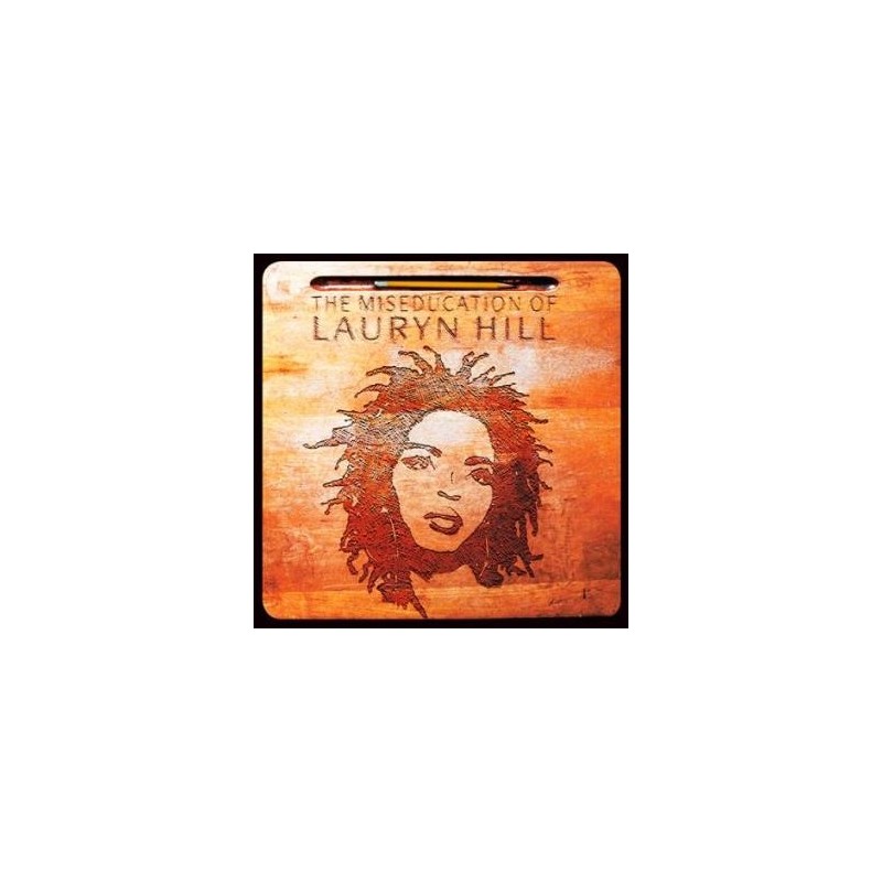 Lauryn Hill - The Miseducation Of Lauryn Hill