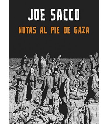 Notas al pie de Gaza - Joe Sacco - Reservoir Books
