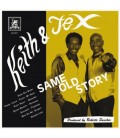 KEITH & TEX - Same Old Story - Vinilo