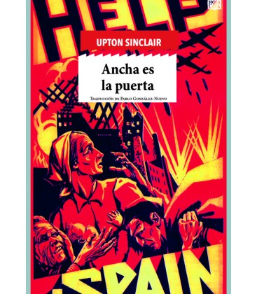 Ancha es la puerta - Upton Sinclair - Hoja De Lata