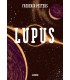 Lupus. Volumen integral - Frederik Peeters- Astiberri