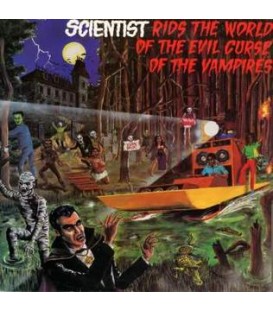 Scientist - Rids the world of the evil curse of the vampires- Vinilo