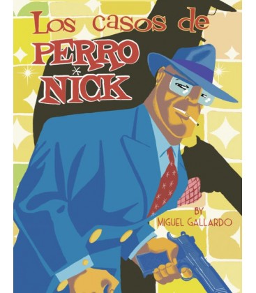 Los casos de Perro Nick - La Cupula