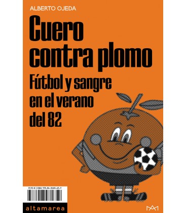Cuero contra plomo. - Alberto Ojeda - Altamarea