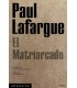 El matriarcado - Paul Lafargue - Altamarea