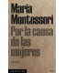 Por la causa de las mujeres - Maria Montessori - Altamarea