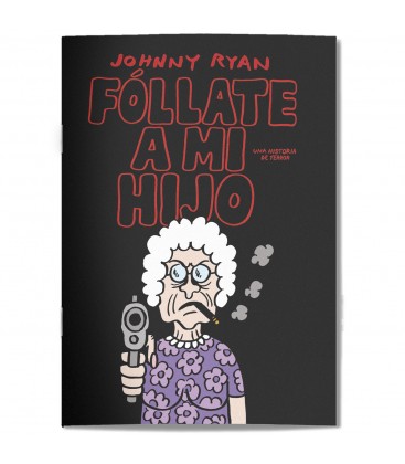 FÓLLATE A MI HIJO - Autsaider Comics